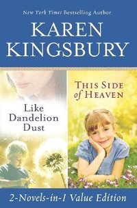 bokomslag Like Dandelion Dust & This Side of Heaven Omnibus