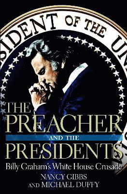 bokomslag Preacher and the Presidents