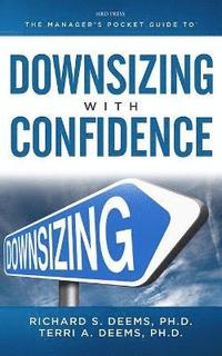 bokomslag Manager's Pocket Guide to Downsizing with Confidence