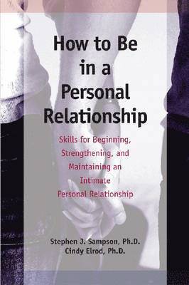 bokomslag How to be in a Personal Relationship