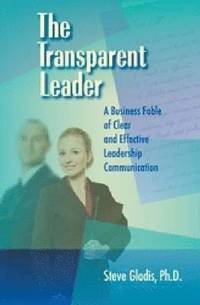 bokomslag The Transparent Leader