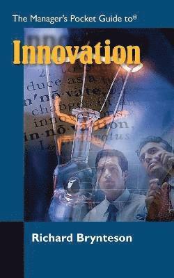 bokomslag The Managers Pocket Guide to Innovation