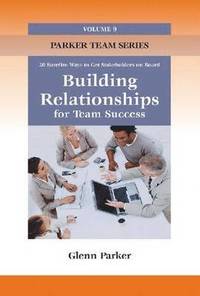 bokomslag Building Relationships for Team Success