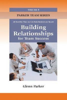 Building Relationships for Team Success 1