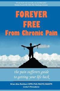 bokomslag Forever Free From Chronic Pain