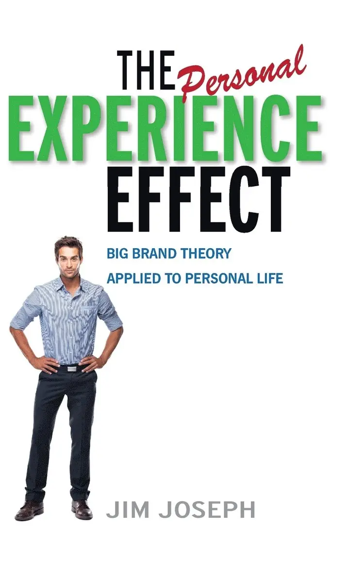 Jim Joseph - Personal Experience Effect, Inbunden. Tillgänglighet: Lägg i varukorg