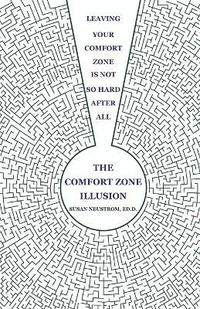 bokomslag Comfort Zone Illusion
