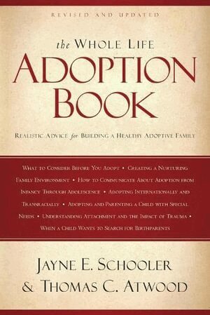 Thomas Atwood - Whole Life Adoption Book, Häftad