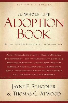 The Whole Life Adoption Book 1