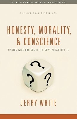 Jerry White - Honesty, Morality, and Conscience, Häftad