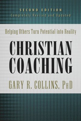 Christian Coaching, Second Edition 1