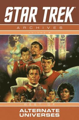 Star Trek Archives Volume 6: The Mirror Universe Saga