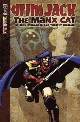 John Ostrander - GrimJack: The Manx Cat, Häftad