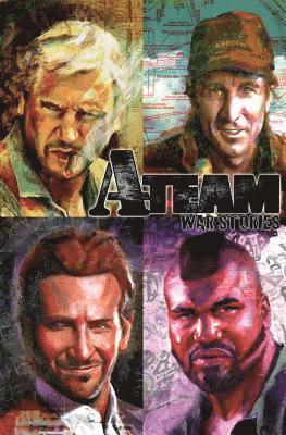 A-Team: War Stories