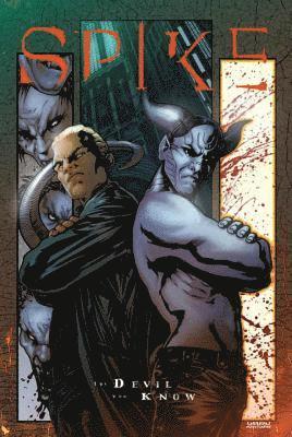 Bill Williams - Spike The Devil You Know, Häftad