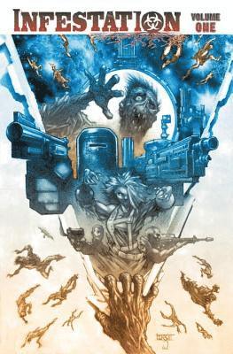 Dan Abnett, Andy Lanning, Mike Raicht - Infestation Volume 1 TP, Häftad