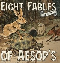 bokomslag Eight Fables of Aesop's