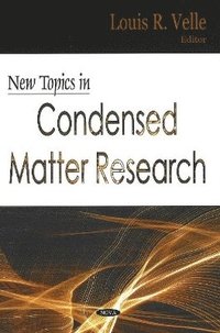 bokomslag New Topics in Condensed Matter Research