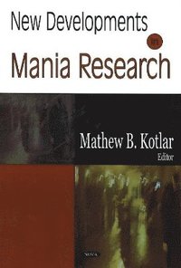 bokomslag New Developments in Mania Research