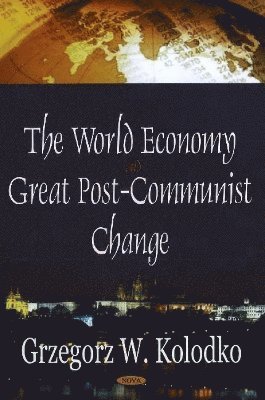 bokomslag World Economy & Great Post-Communist Change
