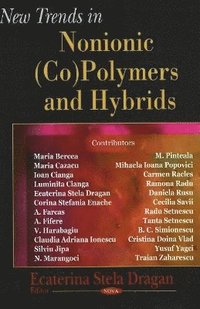 bokomslag New Trends in Nonionic (Co) Polymers & Hybrids