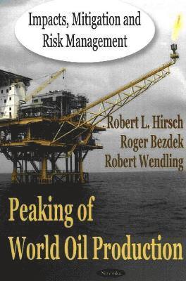 bokomslag Peaking of World Oil Production