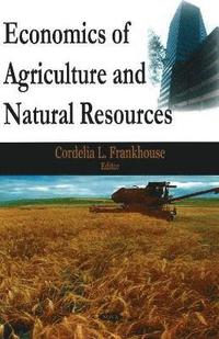 bokomslag Economics of Agriculture & Natural Resources