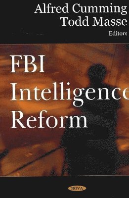 bokomslag FBI Intelligence Reform