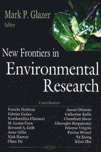 bokomslag New Frontiers in Environmental Research