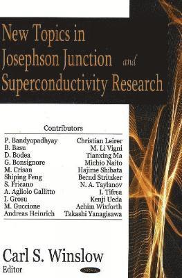 bokomslag New Topics in Josephson Junction & Superconductivity Research