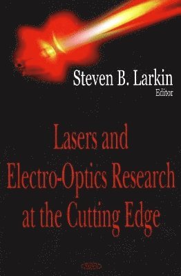 bokomslag Lasers & Electro-Optics Research at the Cutting Edge