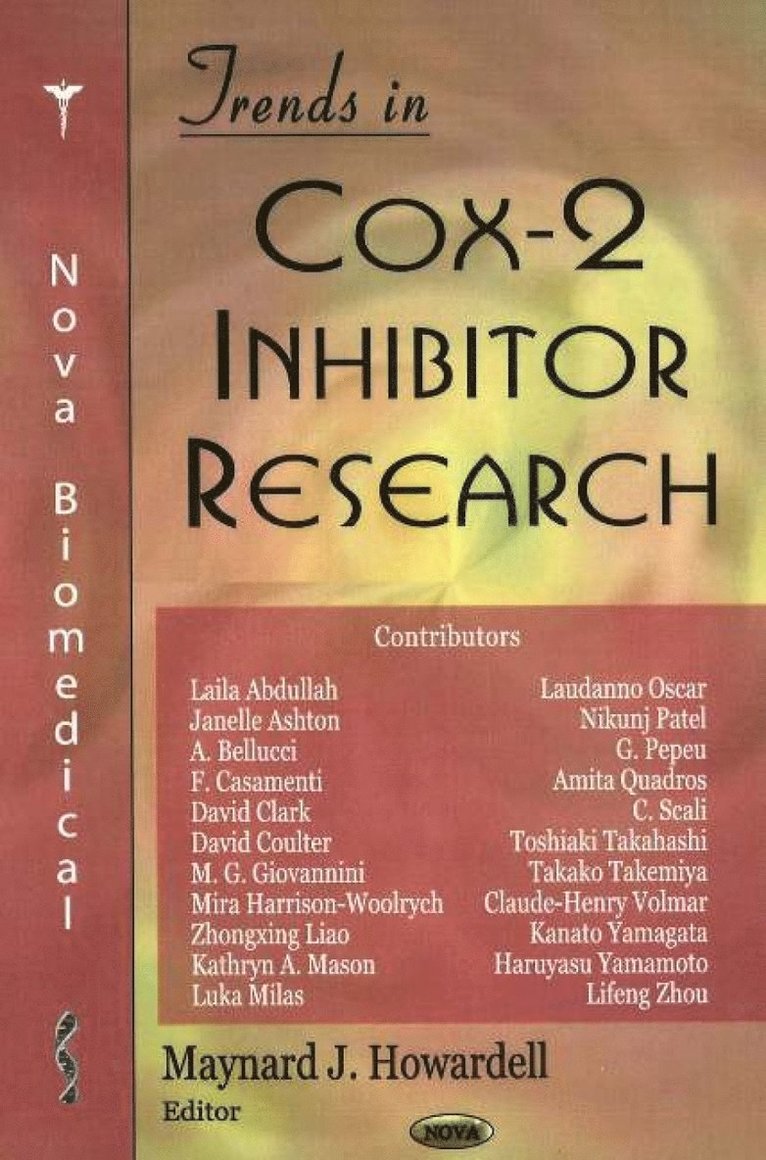 Maynard J Howardell - Trends in Cox-2 Inhibitor Research, Inbunden