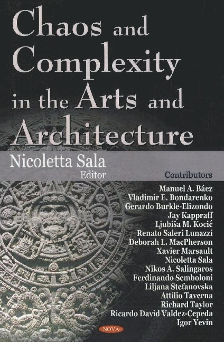 Nicoletta Sala - Chaos & Complexity in the Arts & Architecture, Inbunden