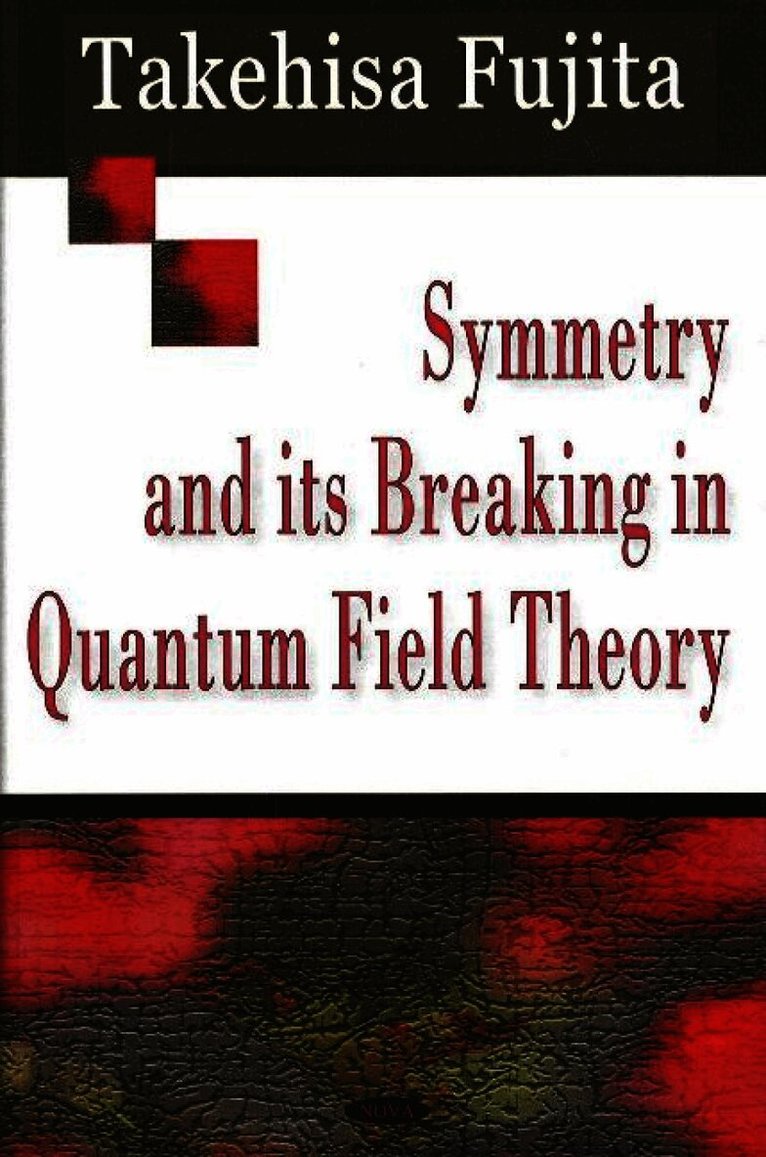 Symmetry & its Breaking in Quantum Field Theory