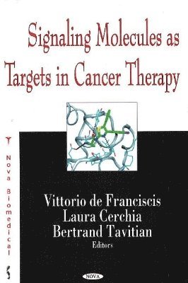 bokomslag Signalling Molecules as Targets in Cancer Therapy