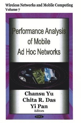 bokomslag Performance Analysis of Mobile Ad Hoc Networks