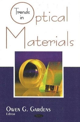 bokomslag Trends in Optical Materials