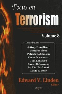 bokomslag Focus on Terrorism, Volume 8