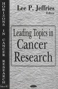 bokomslag Leading Topics in Cancer Research