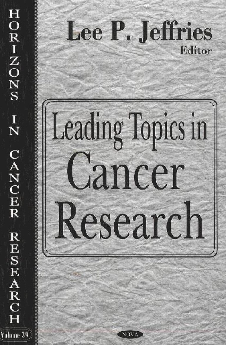 Lee P Jeffries - Leading Topics in Cancer Research, Inbunden