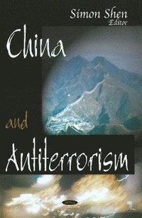 bokomslag China & Anti-Terrorism