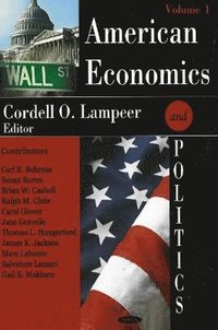 bokomslag American Economics & Politics
