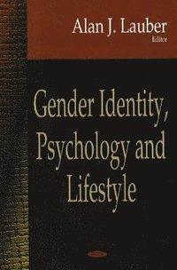 bokomslag Gender Identity, Psychology & Lifestyle