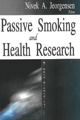bokomslag Passive Smoking & Health Research