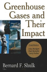 bokomslag Greenhouse Gases & their Impact
