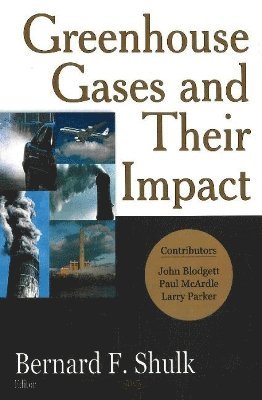 bokomslag Greenhouse Gases & their Impact