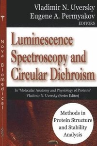 bokomslag Luminescence Spectroscopy & Circular Dichroism