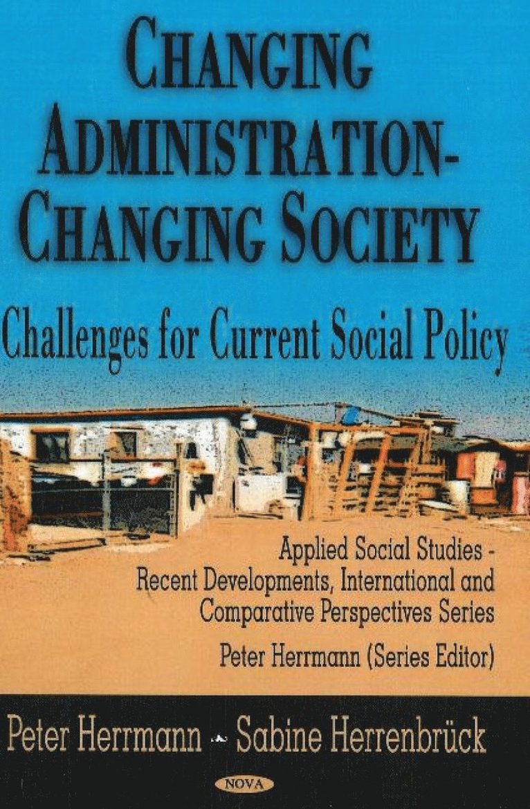 Peter Herrmann, Sabine Herrenbrück, Sabine Herrenbruck - Changing Administration -- Changing Society, Inbunden