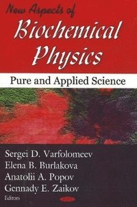 bokomslag New Aspects of Biochemical Physics