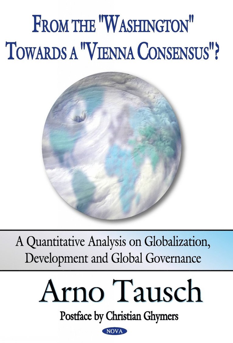 From the "Washington" Towards a "Vienna Consensus"?
